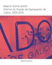 I Memoria Actividad Jurado de Expropiación de Galicia: 2006-2016